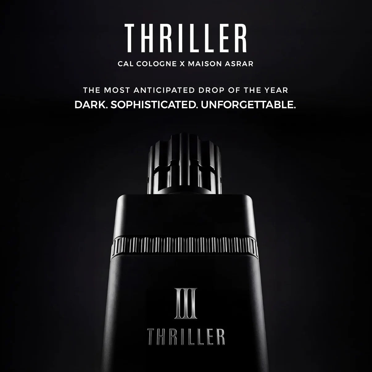 Thriller III By Maison Asrar X Cal Cologne